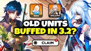 NEW UPDATE! OLDER UNITS ARE GETTING MASSIVE BUFFS IN 3.2 WITH CASTORICE RELEASE - Honkai: Star Rail