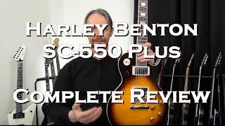 Harley Benton SC 550 Plus Complete Review