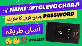 How to Change  Ptcl EVO Charji WiFi Name & Password