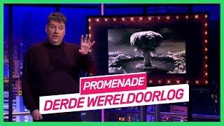 De Derde Wereldoorlog | PROMENADE | NPO 3 Extra