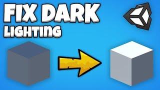 Fixing a Dark Unity Scene and Objects