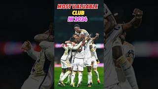 Top 5 Most Valuable Football Clubs in 2024!  #Football #MostValuableClubs #2024Football #realmadrid