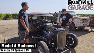 Model A Madness! - Roadkill Garage S03E13 - Reality Car TV Show