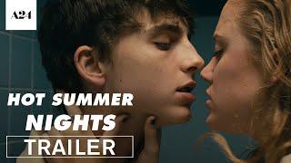 Hot Summer Nights | Official Trailer HD | A24