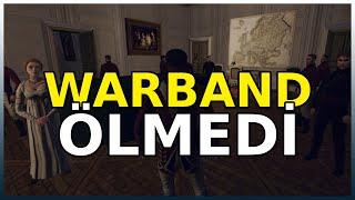 2024'ün EN İYİ WARBAND MODU