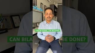 Bilateral hip replacement- can it be done together? #totalhipreplacementsurgery #jointreplacement