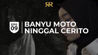 Slemanreceh – Banyu Moto Ninggal Cerito (Official Music Video) Eps 9