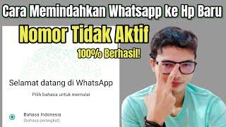 Cara Memindahkan Whatsapp ke Hp Baru Nomor Tidak Aktif