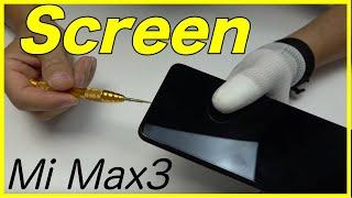 Xiaomi Mi Max 3 Screen Replacement