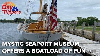 Mystic Seaport Museum offers a boatload of activities