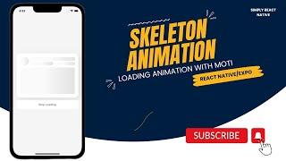 Skeleton React Native / Loading animation