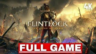 FLINTLOCK SIEGE OF DAWN Gameplay Walkthrough FULL GAME (4K 60FPS) No Commentary