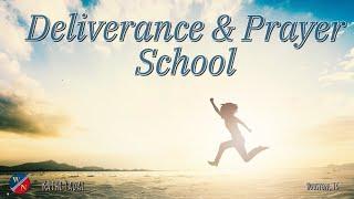 Deliverance & Prayer School | Kathi Zadai