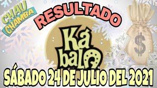 RESULTADOS KÁBALA Y CHAU CHAMBA DEL DÍA SÁBADO 24 DE JULIO 2021 S/556,872 / LOTERÍA DE PERÚ