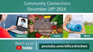 Community Connections December 19th 2024