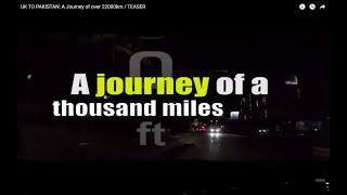 UK to PAKISTAN: A Journey of over 22000km | Episode 3