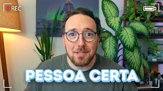 Como saber que é a pessoa certa? | Fred Elboni