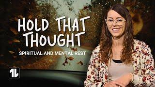 Hold That Thought | One Life Church | 9.22.24 #Jesus #Sermon #Preaching
