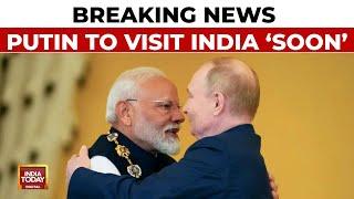 Breaking News: Russian President Vladimir Putin To Visit India 'Soon'