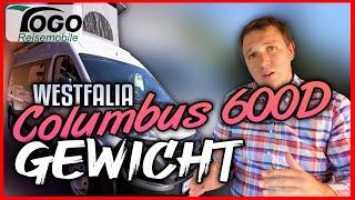 WHAT WEIGHTS A WESTFALIA COLUMBUS 600D  We check the weight | 2020 | TOGO REISEMOBILE