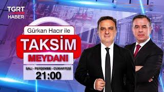 #CANLI  İmamoğlu’na Yakın İsimlerden Birbiri Ardına Etkin Pişmanlıklar Geliyor! - Taksim Meydanı