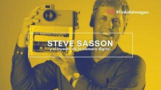 #TodoEsImagen | STEVE SASSON y el invento de la cámara digital