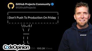 It's OK to push to Production on Friday!