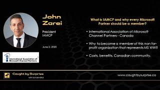 John Zarei - What is IAMCP and why every Microsoft Partner should be a member?