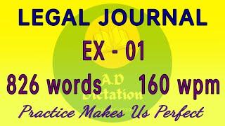 160 wpm English Shorthand Dictation || Legal Journal || High Court Dictation || likho steno || Ex 01