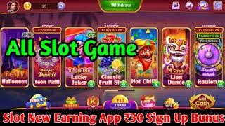 slot new earning app today/slot game without investment/slot game play/slot game live Jackpot