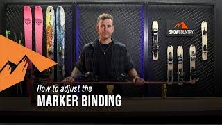 How to adjust your Marker binding | Snowcountry