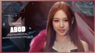 NAYEON - ABCD (Instrumental with backing vocals) |Lyrics|