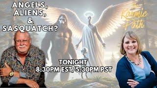 Live! Explore Angels, Aliens, and Bigfoot with Laura Van Tyne and Tarot with an Attitude