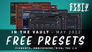 Synth Vault: In The Vault - May '22 (FREE Presets for Omnisphere, Pigments, U-he Diva, TAL J-8)