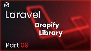 PHP Laravel Intermediate tutorial | How to add Dropify jQuery Library  - Tutorial 09  (In Sinhala)