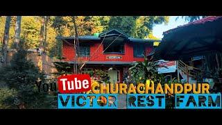 Best Park of 2021 VICTOR REST FARM AT CHURACHANDPUR