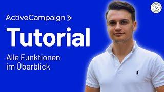 ActiveCampaign Tutorial Deutsch 2023 - alle Funktionen im Überblick