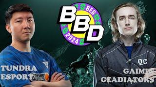 TUNDRA VS GAIMIN GLADIATORS | BB DACHA