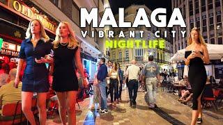 VIBRANT NIGHTLIFE MALAGA CITY 2024 SPAIN  Málaga [4K]