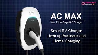 【Mobility Transportation】Delta_AC MAX, Liven up business and home charging