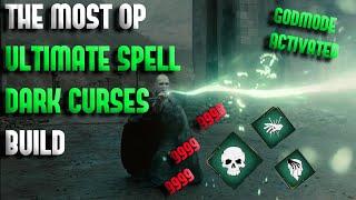 DO THIS NOW MOST OP BUILD IN HOGWARTS LEGACY - How To Get Ultimate Spell Build Dark Curses!