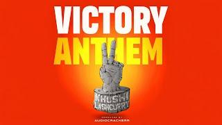 Victory Anthem | Khushi TDT | Lashcurry | Audiocrackerr | Official Lyrical Video