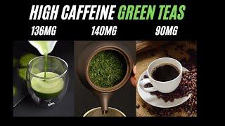 High Caffeine Tea - Which Tea is Highest in Caffeine? Gyokuro, Matcha and Sencha