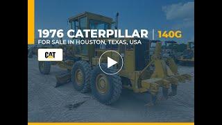 1976 CAT 140G Motor Grader For Sale