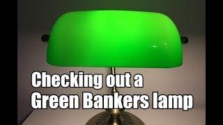 Quick look at a typical Bankers Lamp