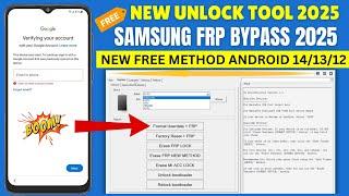 SAMSUNG FRP BYPASS 2025 | SAMSUNG FRP UNLOCK TOOL 2025 | NEW FREE METHOD