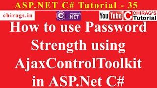 Asp.net C# Tutorial 35 - How to use Password Strength using AjaxControlToolkit in ASP.Net C#