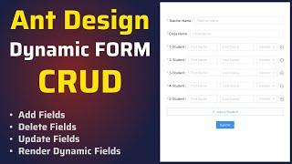 Ant Design Dynamic FORM CRUD with Field Validations in ReactJS