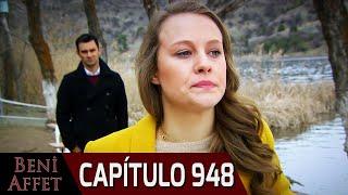 Perdóname (Beni Affet) - Capítulo 948