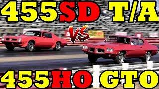 455 SUPER DUTY Trans Am vs 455 HO GTO - 1/4 Mile Drag Race - RoadTestTV